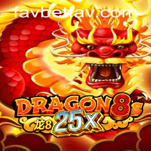 Exploring Dragon8s25x: A Revolutionary Experience on Favbet