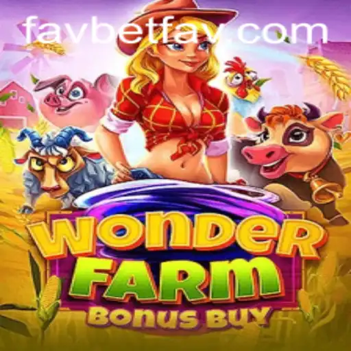 Exploring the Fascinating World of WonderFarmBonusBuy at Favbet